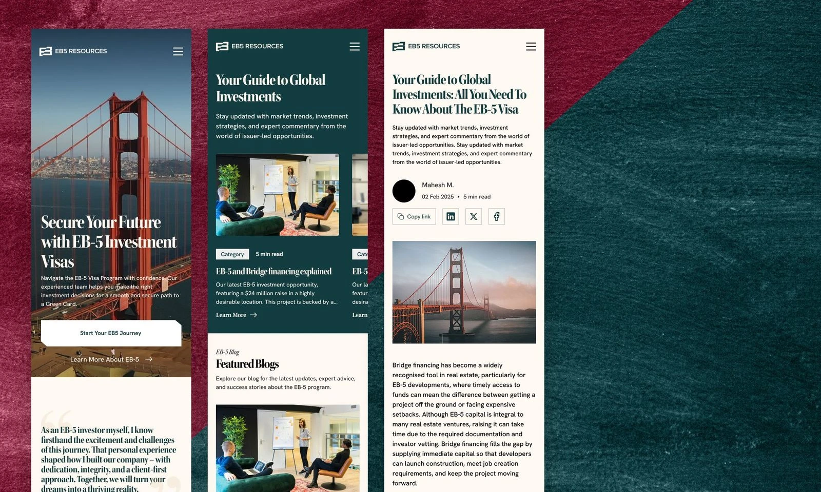 Three mobile screens of the EB5 Resources site: the Golden Gate hero with a Start your EB5 journey button, a featured blogs carousel on deep green, and an article page about bridge financing.